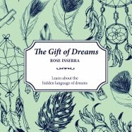 Rose Inserra : Gift Of Dreams