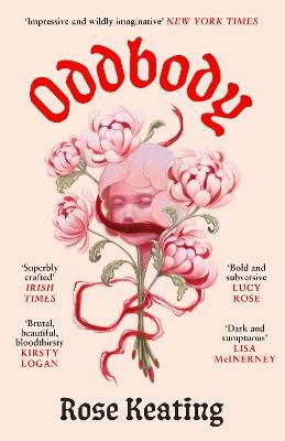 Rose Keating : Oddbody