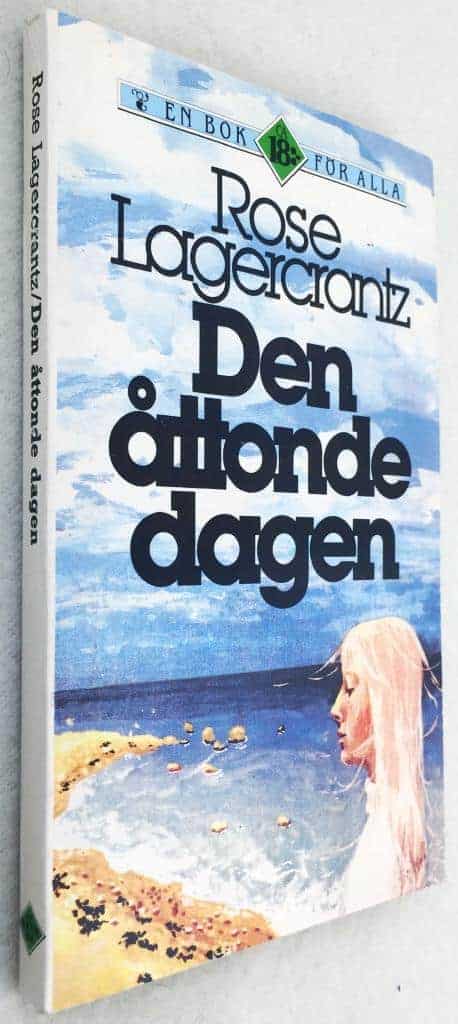 Rose Lagercrantz : Den åttonde dagen