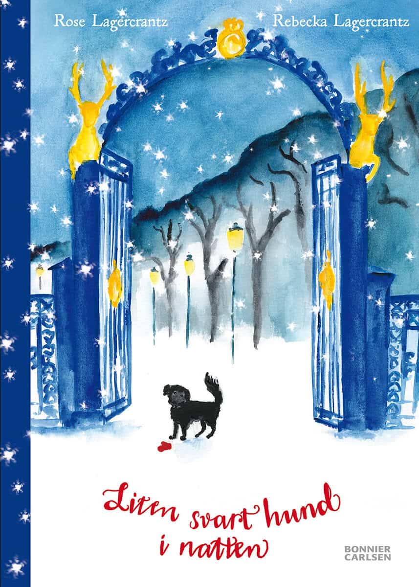 Rose Lagercrantz : Liten svart hund i natten