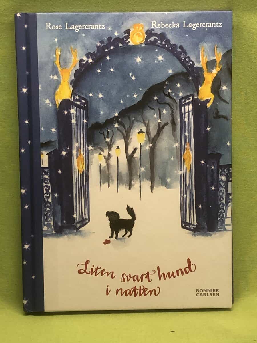 Rose Lagercrantz : Liten svart hund i natten