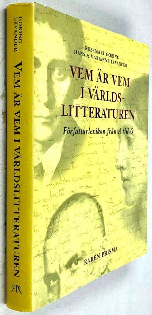 Rosemary Goring ; Hans Levander ; Marianne Levander : Vem är vem i världslitteraturen