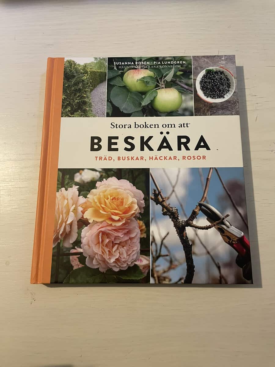 Rosén, Susanna, Lundgren, Pia : Stora boken om att beskära
