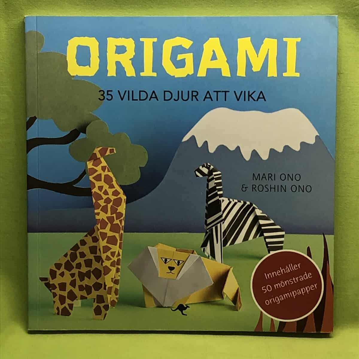 Roshin Ono Mari Ono : Origami 35 vilda djur att vika
