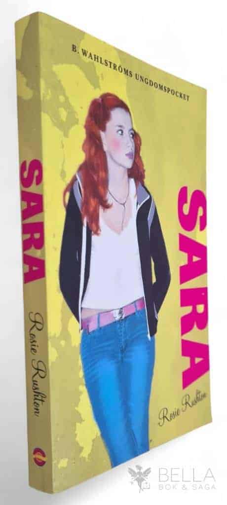 Rosie Rushton : Sara