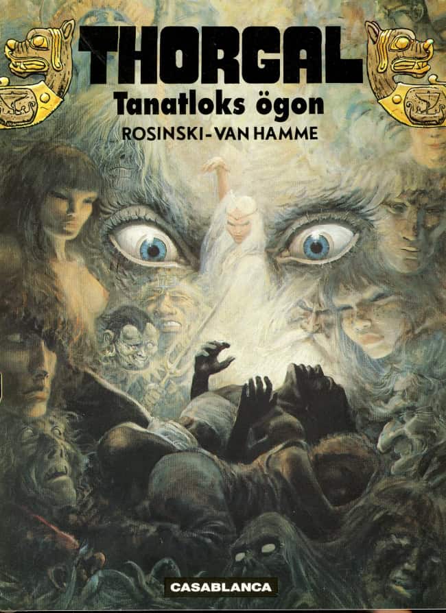 Rosinski, Grzegorz ; Van Hamme, Jean : Thorgal 3 – Tanatloks ögon