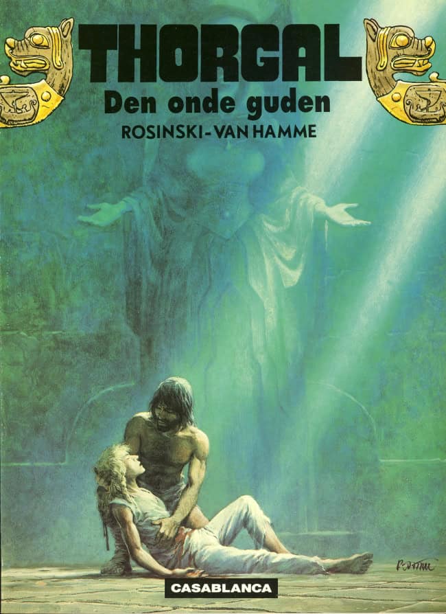 Rosinski, Grzegorz ; Van Hamme, Jean : Thorgal 4 – Den onde guden