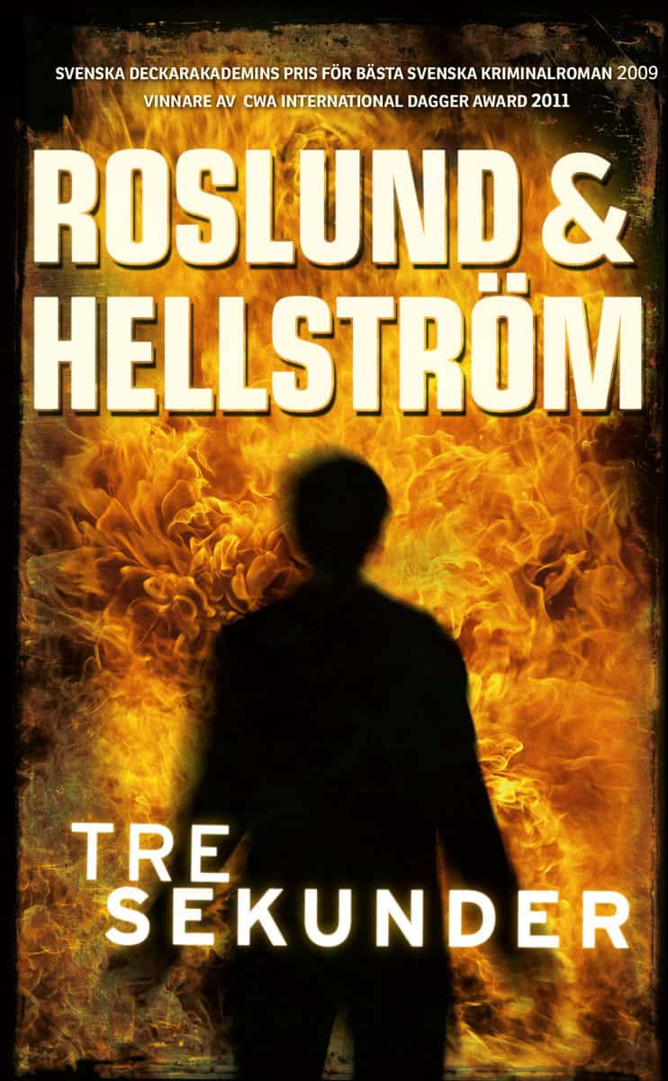 Roslund, Anders ; Hellström, Börge : Tre sekunder