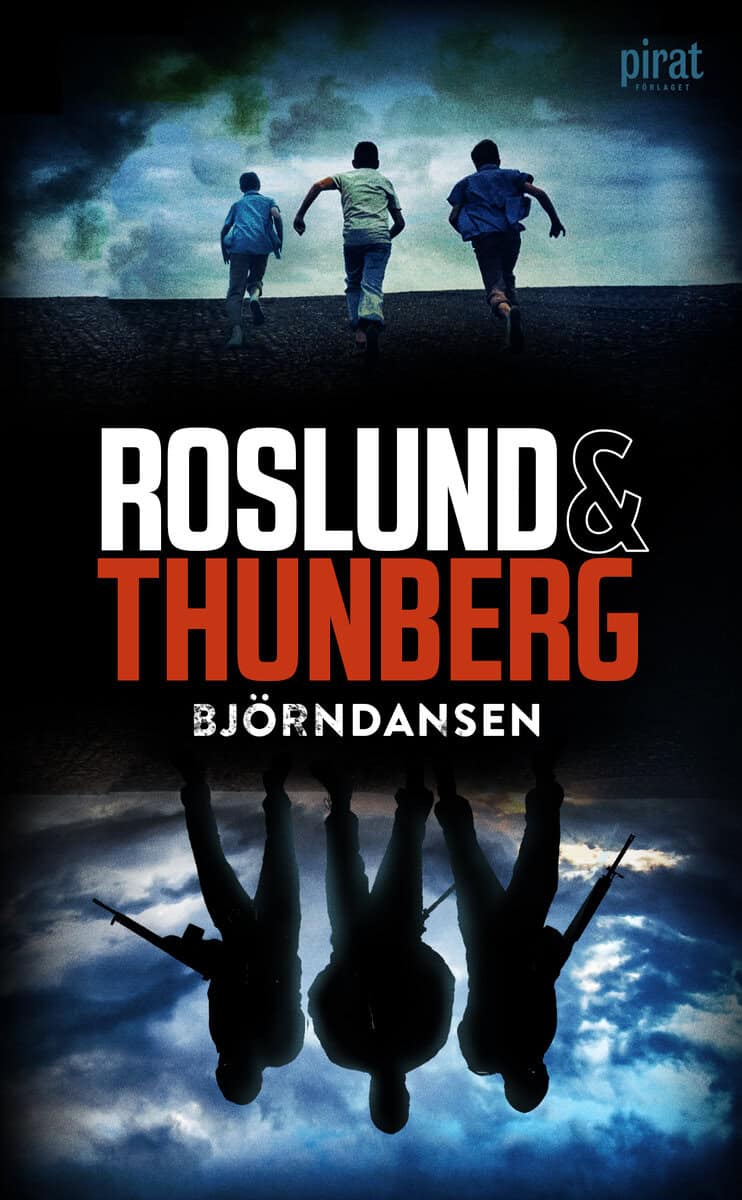 Roslund, Anders ; Thunberg, Stefan : Björndansen