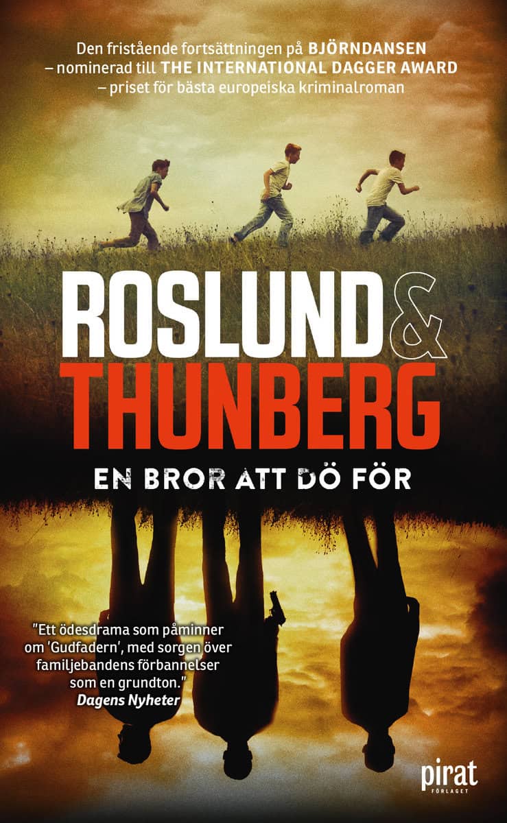 Roslund, Anders ; Thunberg, Stefan : En bror att dö för
