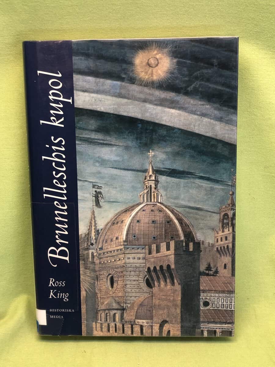 Ross King : Brunelleschis kupol