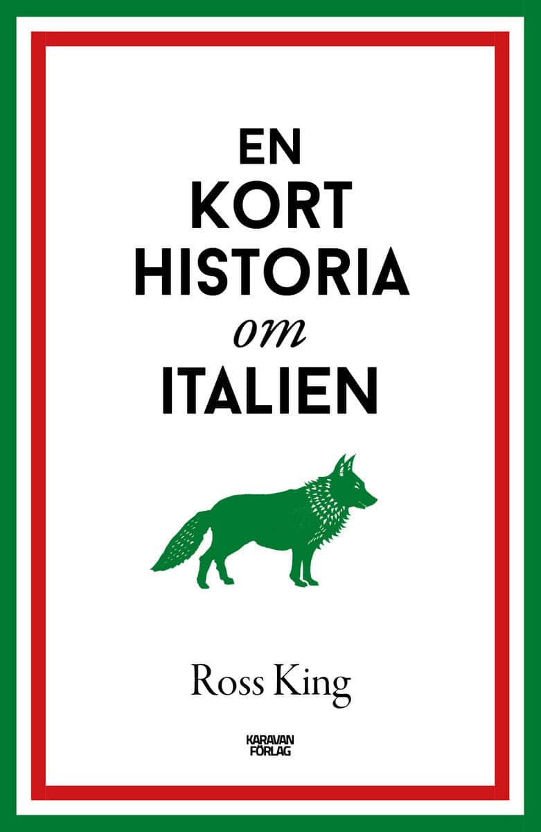 Ross King : En kort historia om Italien