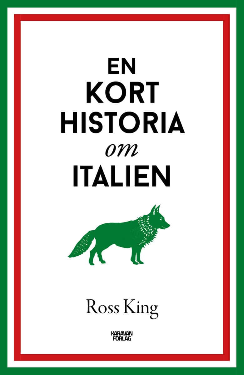 Ross King : En kort historia om Italien