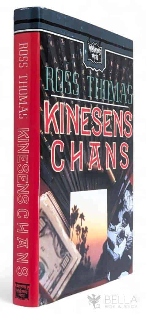 Ross Thomas : Kinesens chans