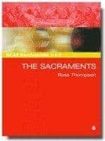 Ross Thompson : The Sacraments - SCM Studyguide