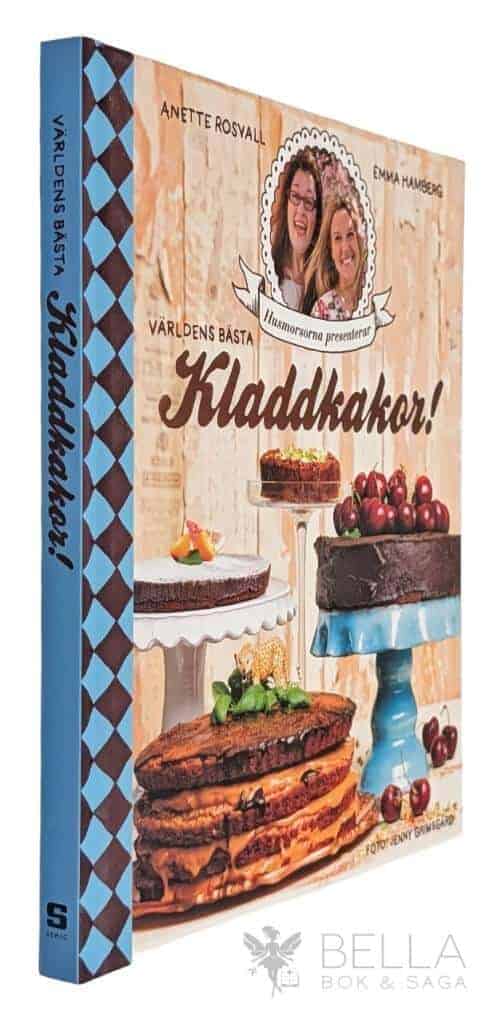 Hamberg, Emma ; Rosvall, Anette : Världens bästa kladdkakor!