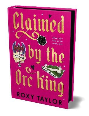 Roxy Taylor : Claimed by the Orc King