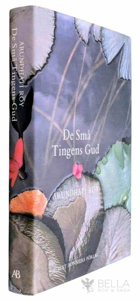 Roy, Arundhati ; Lundborg, Gunilla : De små tingens Gud
