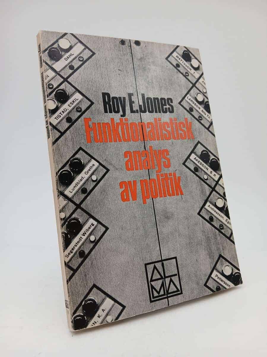 Roy E. Jones : Funktionalistisk analys av politik