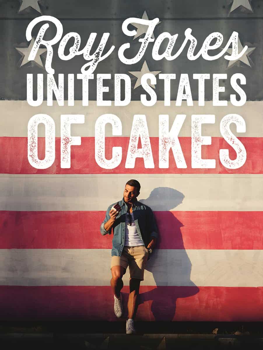 Roy Fares : United States of Cakes : bakverk och sötsaker från den amerikanska västkusten