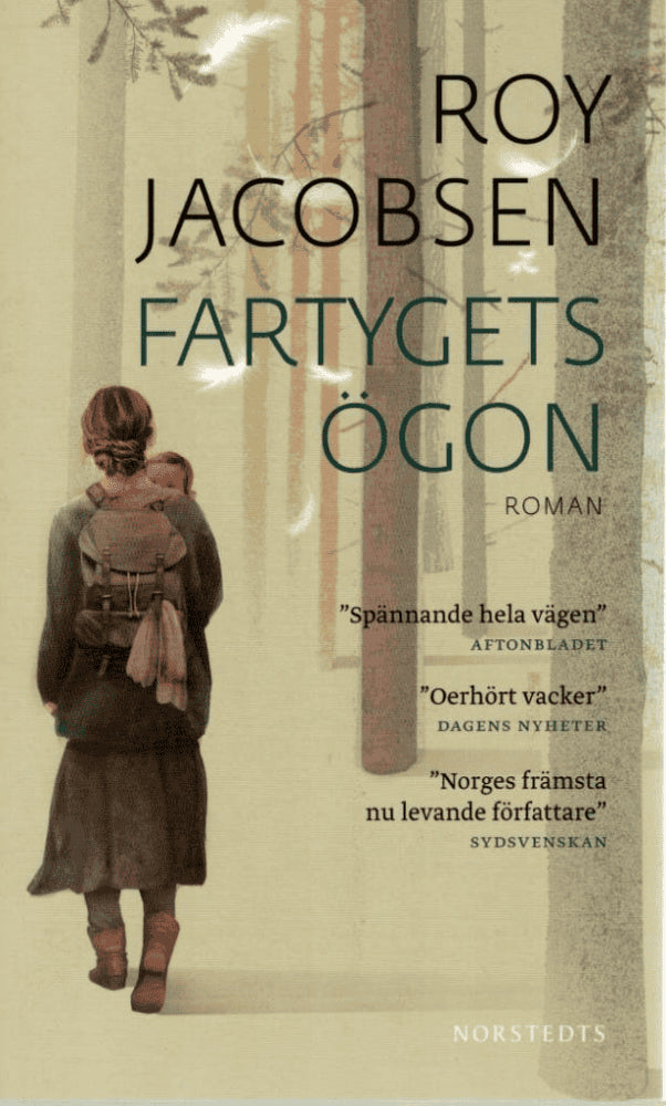 Roy Jacobsen : Fartygets ögon