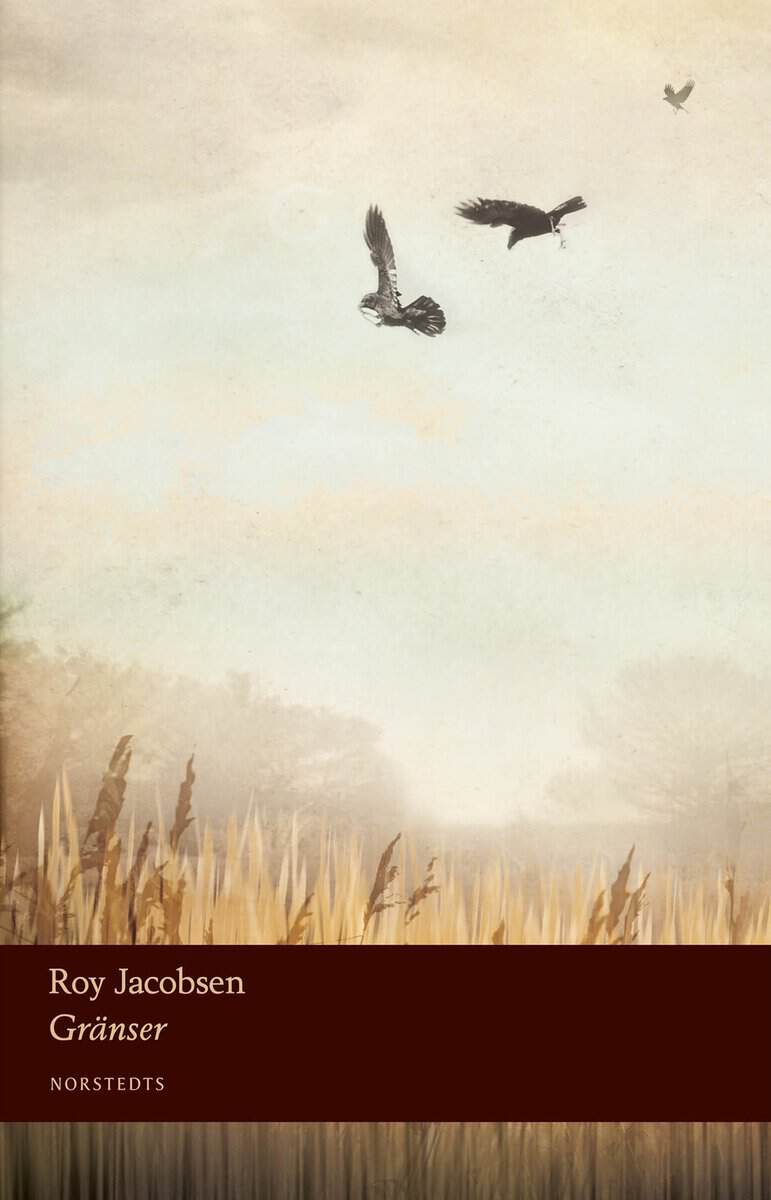 Roy Jacobsen : Gränser