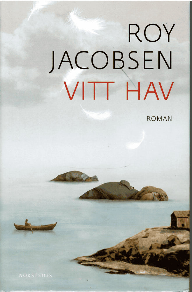 Roy Jacobsen : Vitt hav