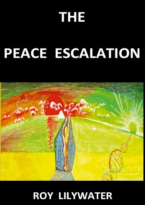 Roy Lilywater : The peace escalation
