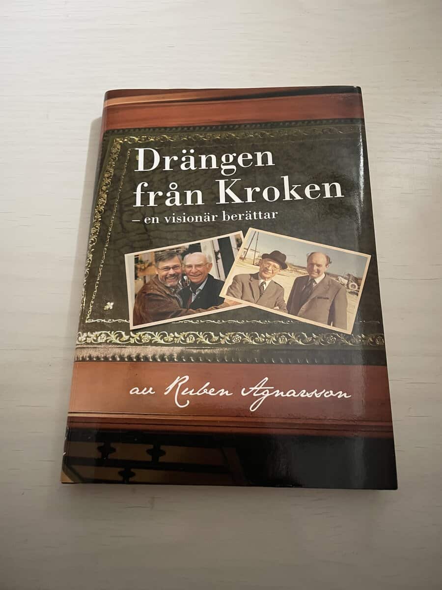 Ruben Agnarsson : Drängen från Kroken en visionär berättar