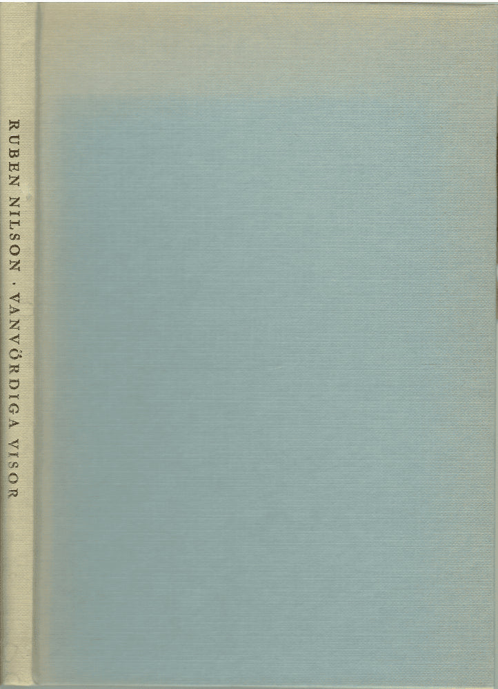 Ruben Nilson : Vanvördiga visor