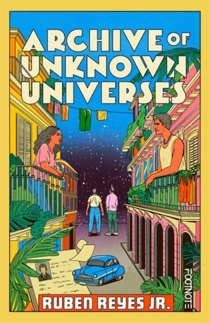 Ruben Reyes Jr. : Archive of Unknown Universes