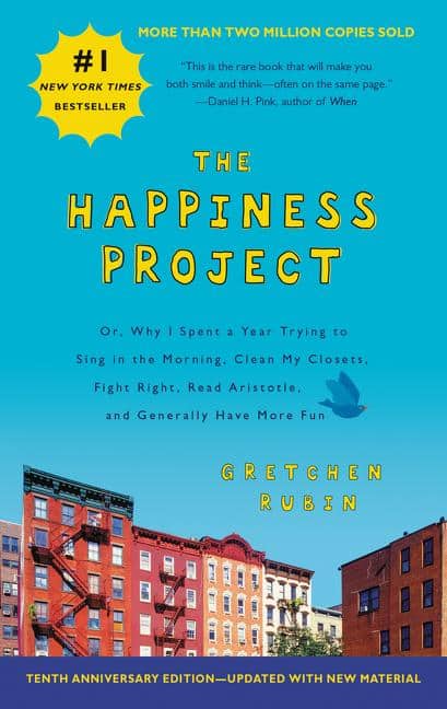Rubin Gretchen : Happiness Project Intl Tenth Anniversary Edition, The