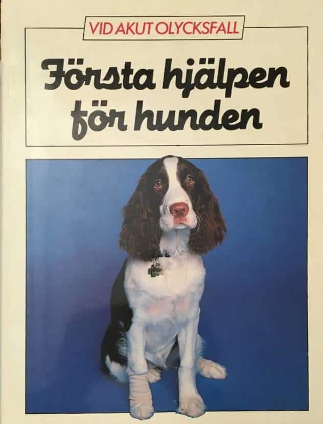 Rubin, Sheldon ; Melander, Martin ; Muir, Mike : Första hjälpen för hunden