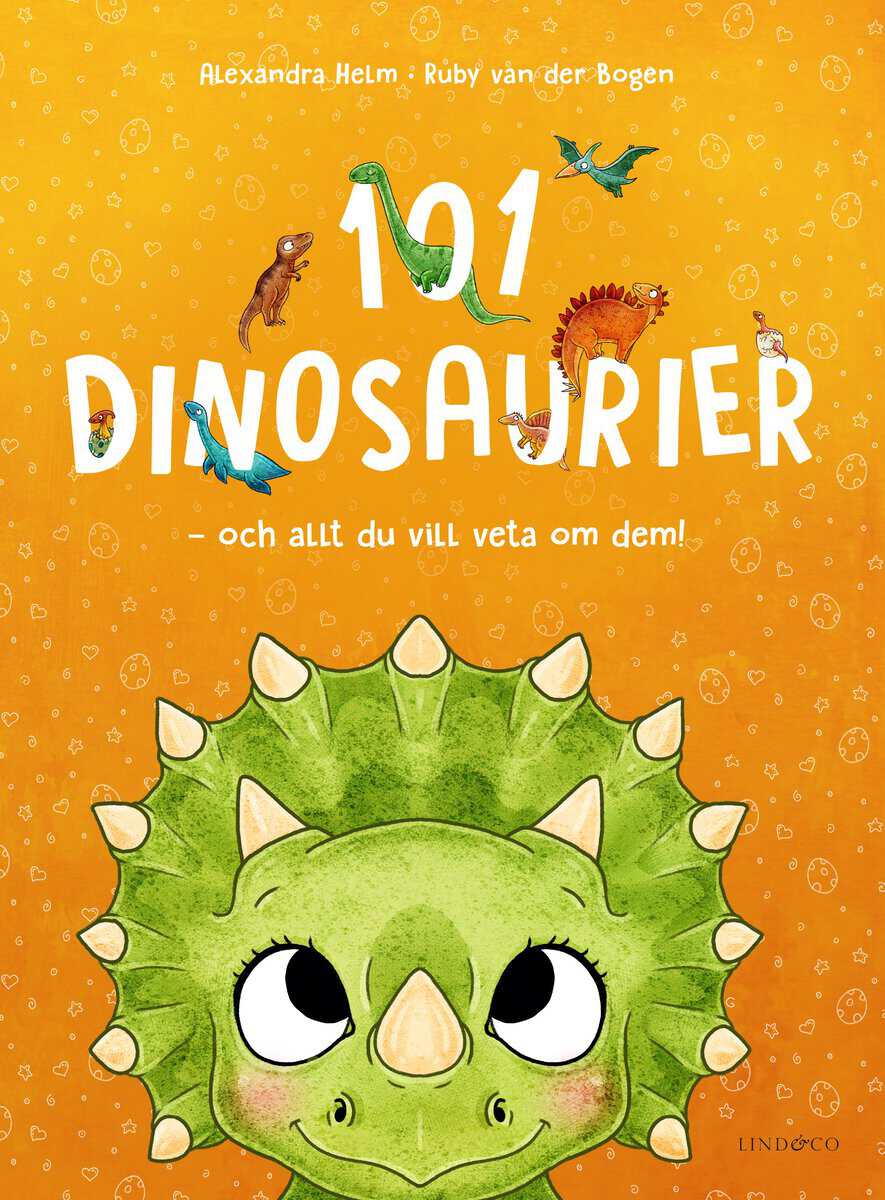 Ruby Bogen van der : 101 dinosaurier och allt du vill veta om dem