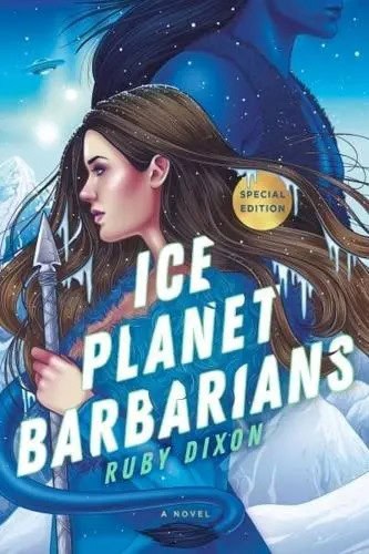 Ruby Dixon : Ice Planet Barbarians