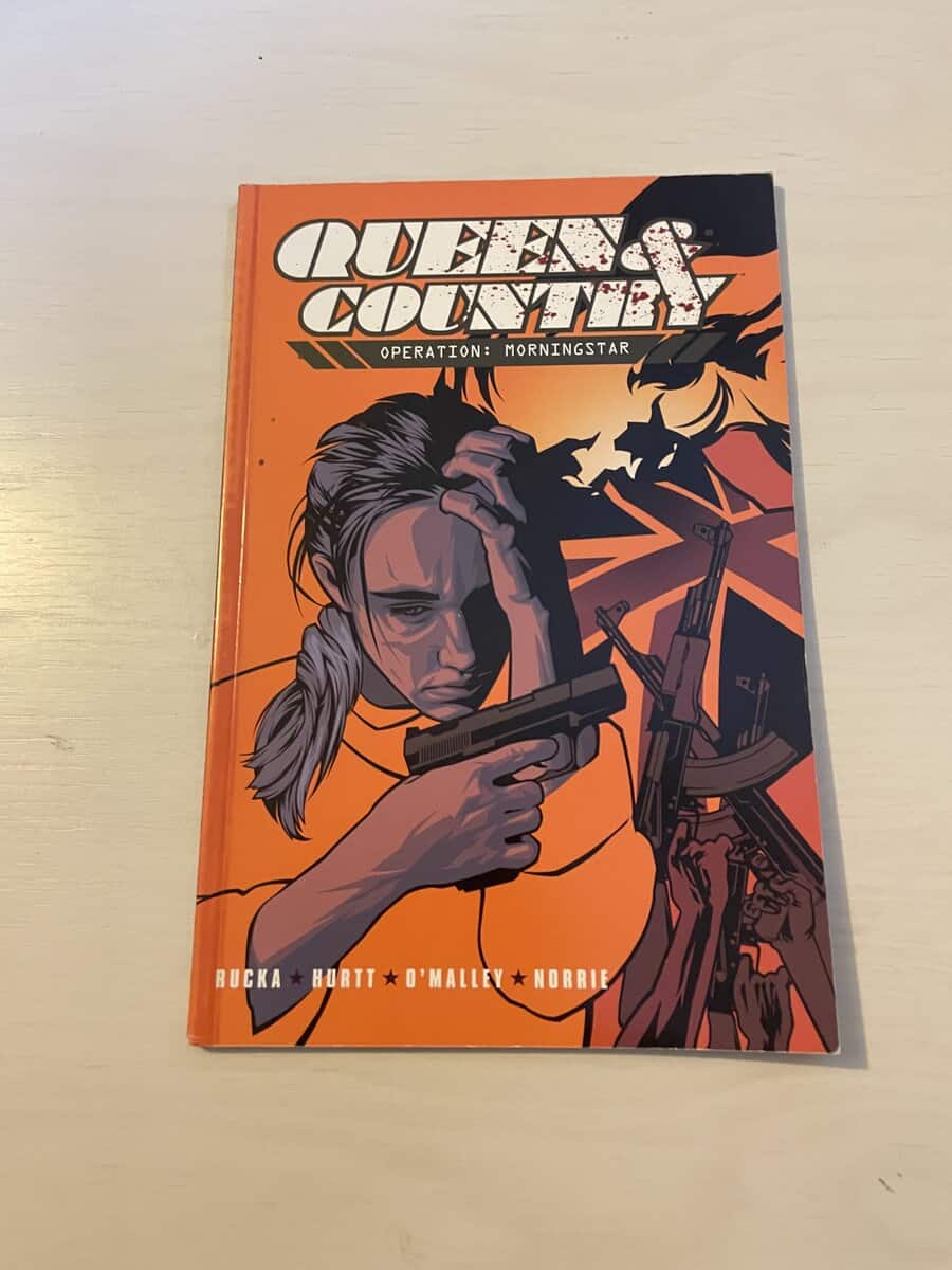 Rucka; Hurtt; O'Malley; Norrie : Queen & Country - Operation