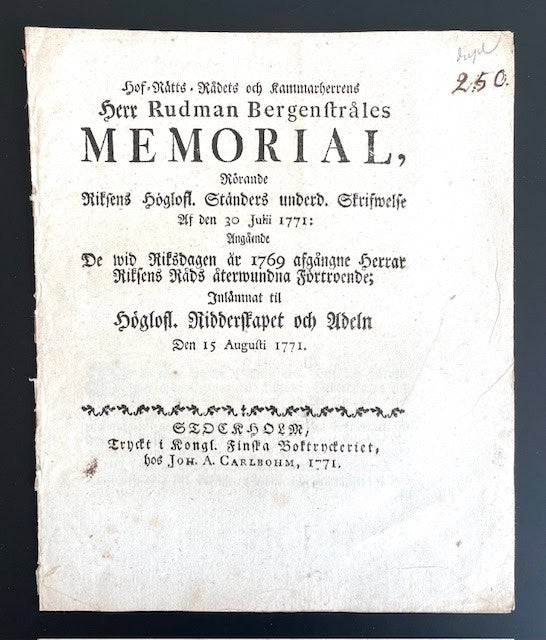 Rudman. Bergenstråle : Hof-rätts-rådets och kammarherrens herr Rudman Bergenstråles Memorial, rörande riksens höglofl. ständers underd. skrifwelse af den 30 julii 1771