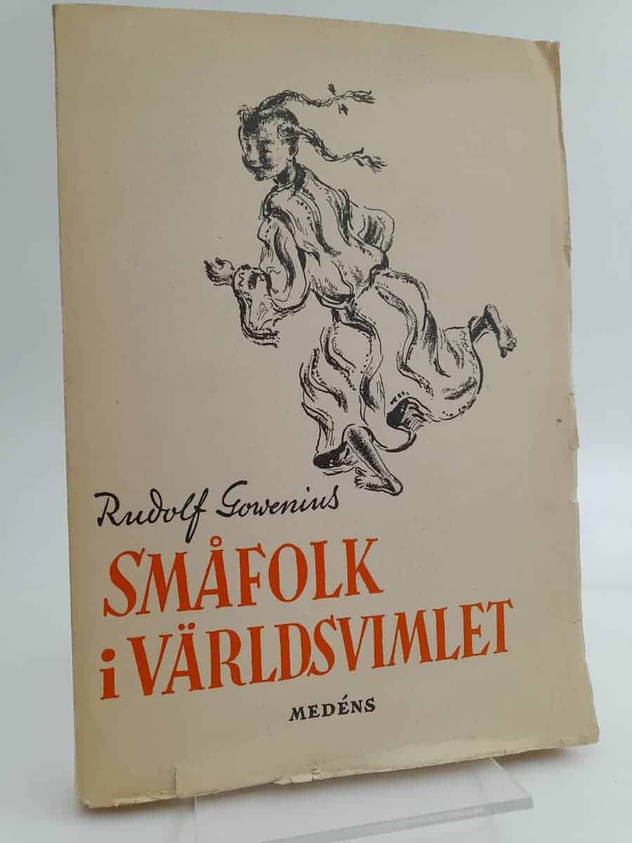Rudolf Gowenius : Småfolk i världsvimlet