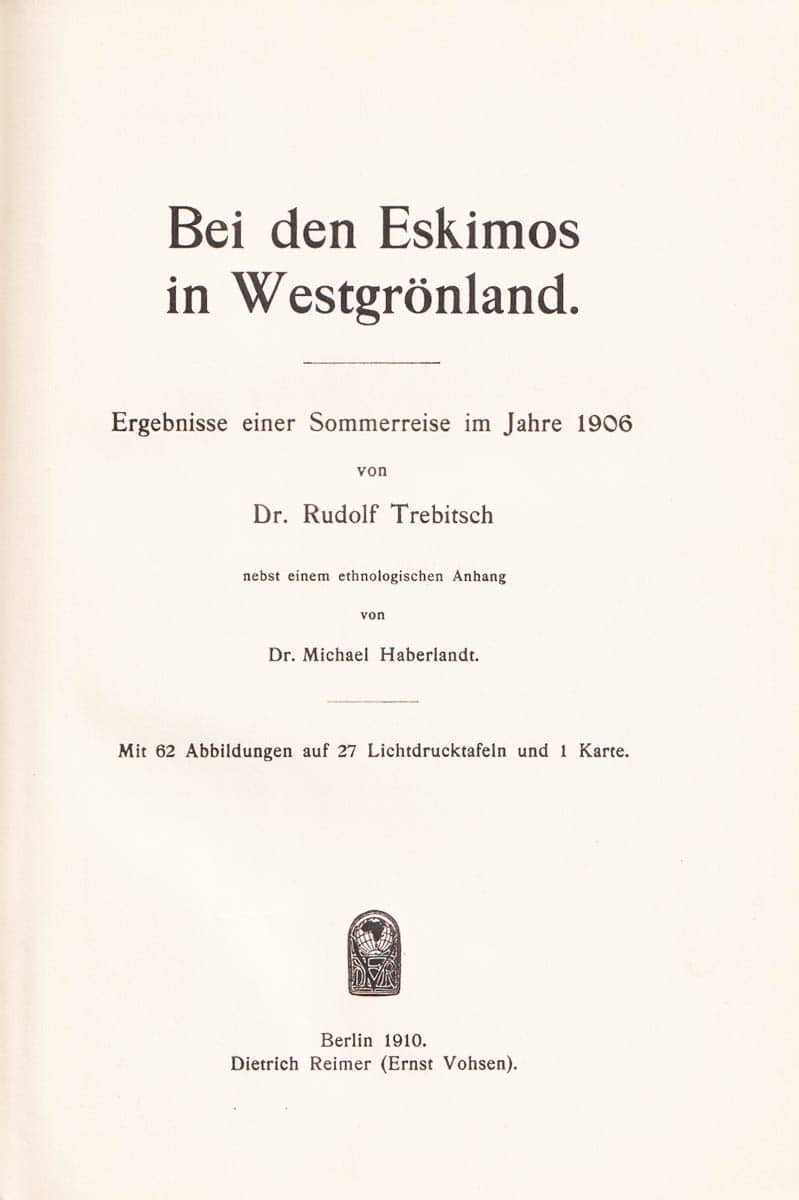 Rudolf Trebitsch : Bei den Eskimos in Westgrönland