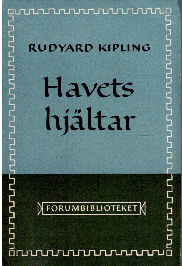 Rudyard Kipling : Havets hjältar