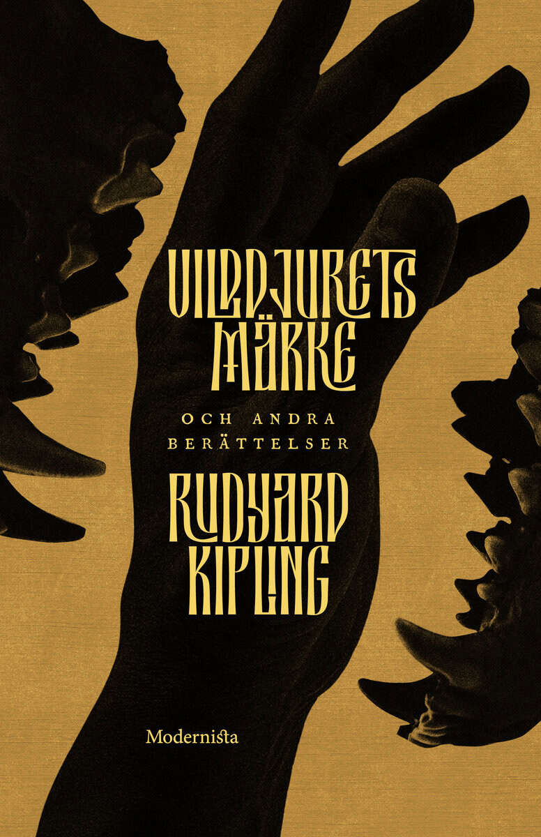 Kipling, Rudyard | VILDDJURETS MÄRKE OCH ANDRA BERÄTTELSER