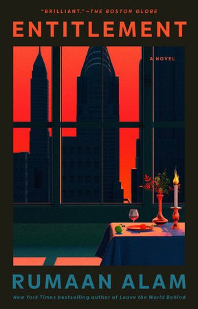 Rumaan Alam : Entitlement
