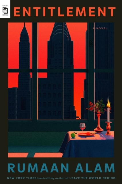 Rumaan Alam : Entitlement