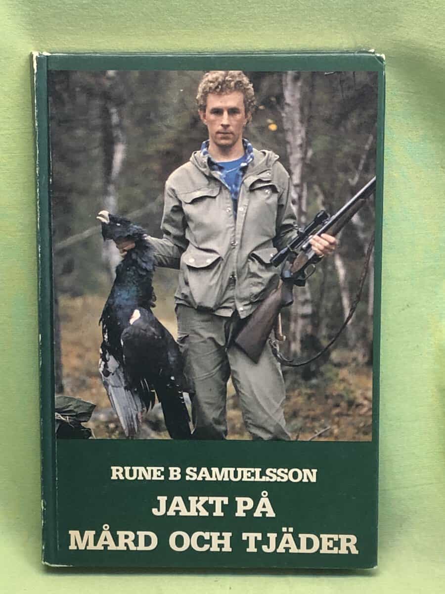 Rune B. Samuelsson : Jakt på mård och tjäder