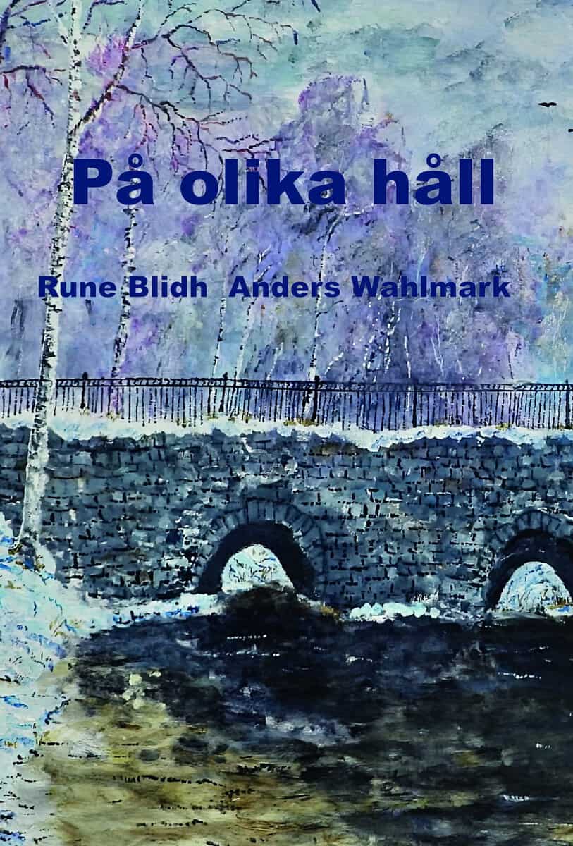 Rune Blidh : På olika håll