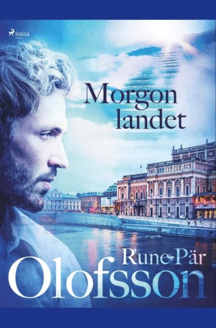 Rune Pär Olofsson : Morgonlandet