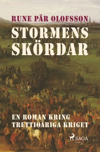 Rune Pär Olofsson : Stormens skördar