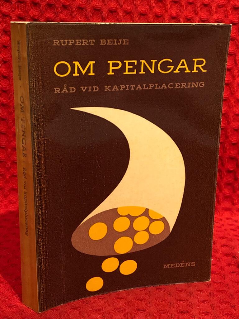 Rupert Beije : Om pengar