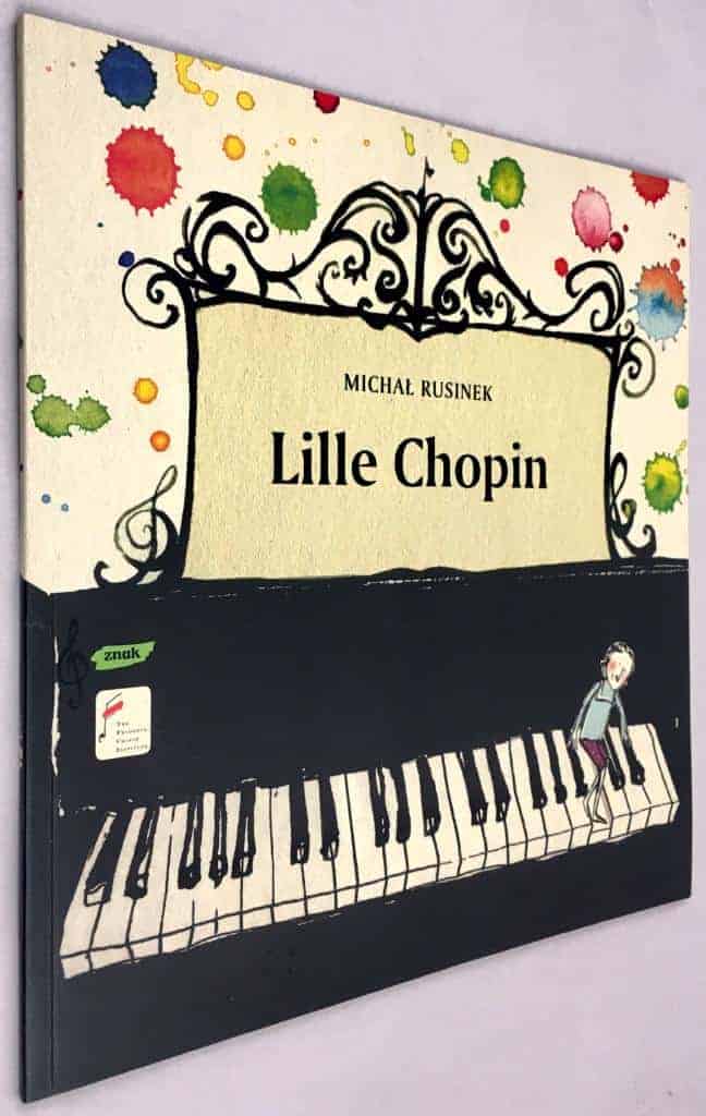 Rusinek, Michał ; Rusinek, Joanna ; Bodegård, Anders : Lille Chopin