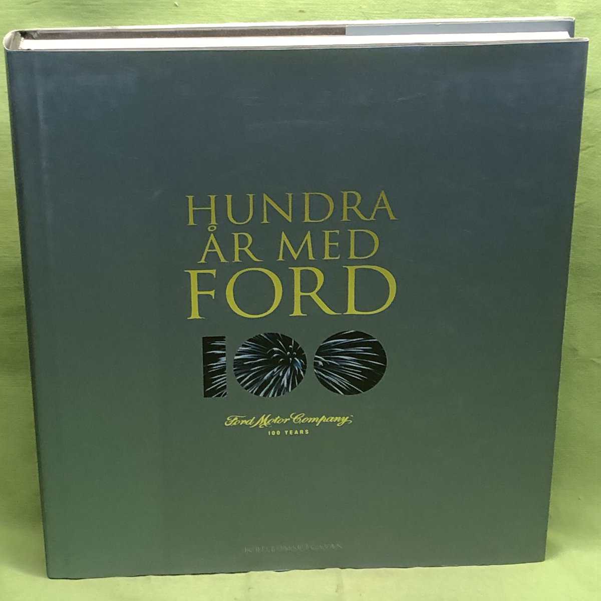 Russ Banham : Hundra år med Ford